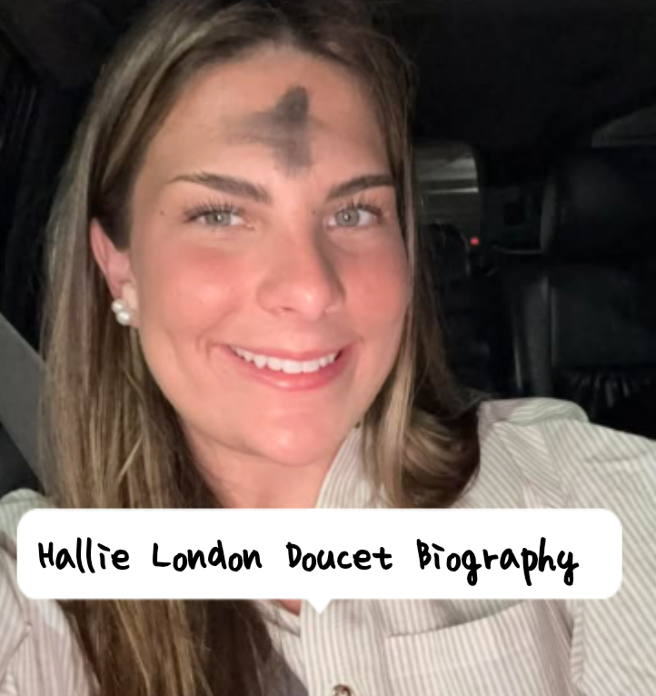 Hallie London Doucet Biography