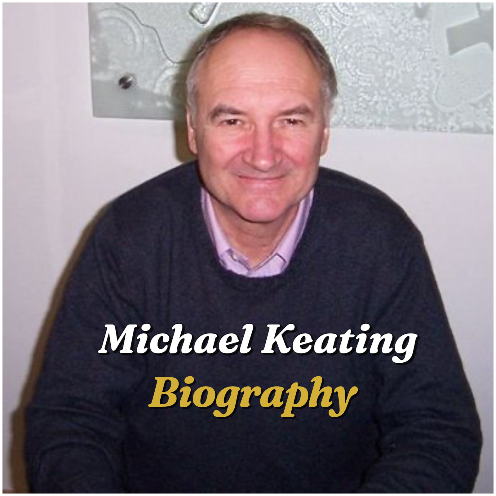 Michael Keating Biography