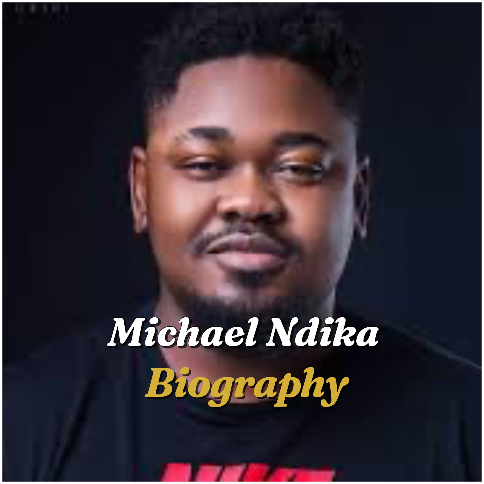 Michael Ndika Biography
